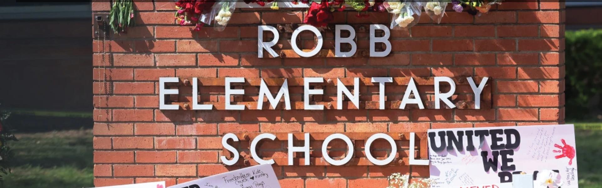 Robb Elementary School Attack Response Assessment and Recommendations